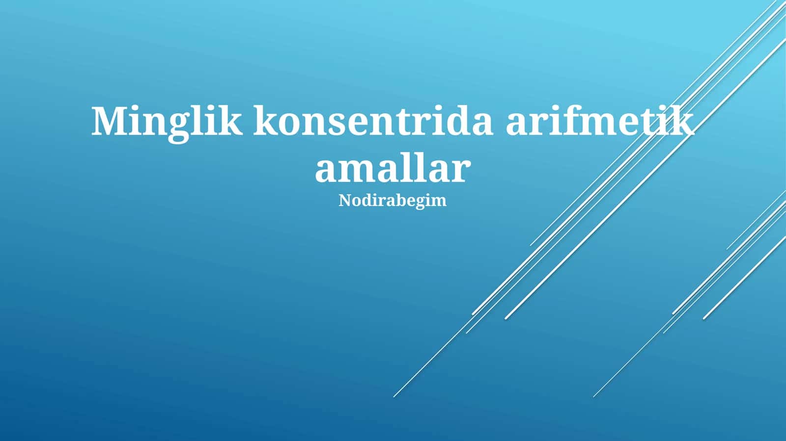 Minglik konsentrida arifmetik amallar 1
