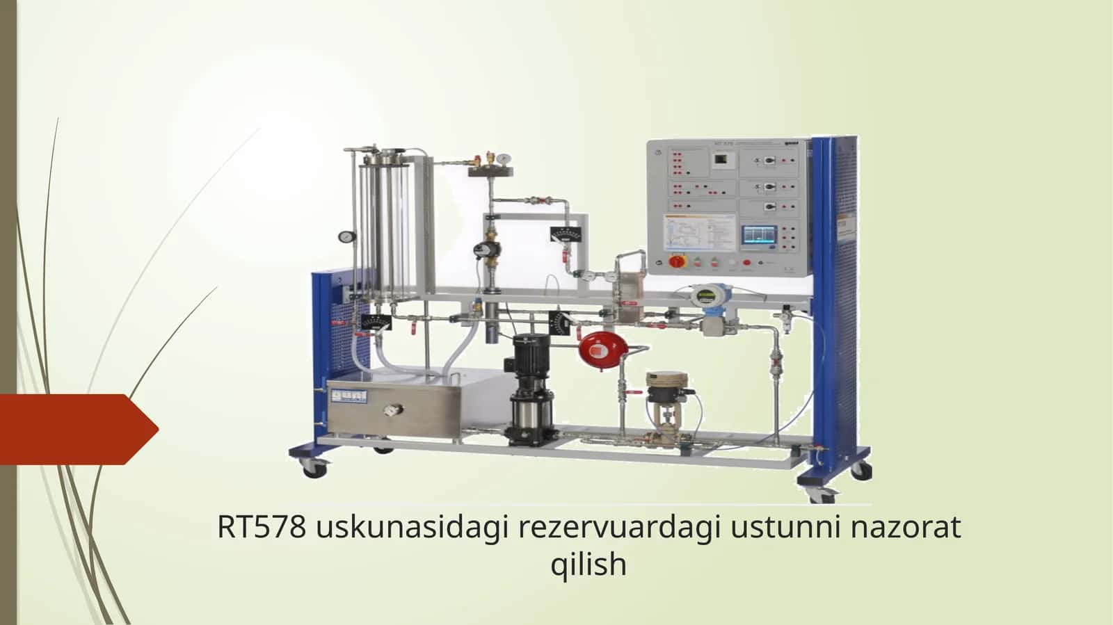 RT578 uskunasidagi rezervuardagi ustunni nazorat qilish 1