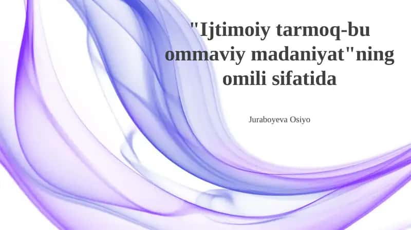 Ijtimoiy Tarmoqlar va Siyosiy Ommaviy Madaniyat 1