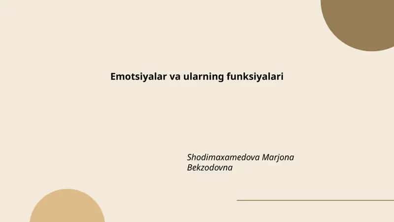 Emotsiyalar va ularning funksiyalari 1