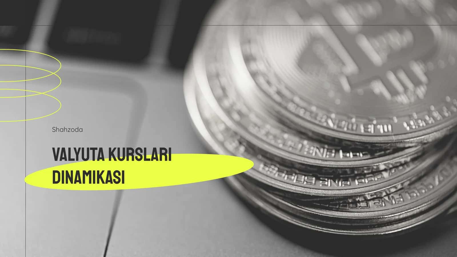 Valyuta kurslari dinamikasi 1