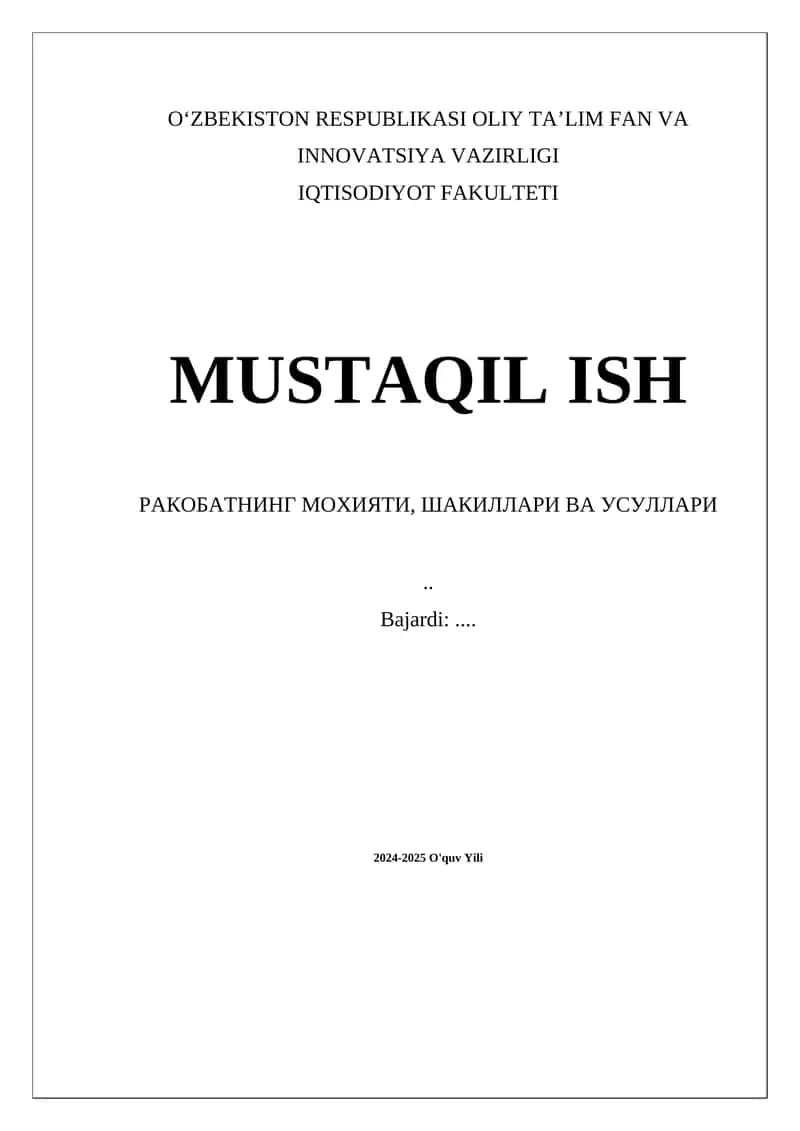 Raqobatning Mohiyati, Shakllari va Usullari 1