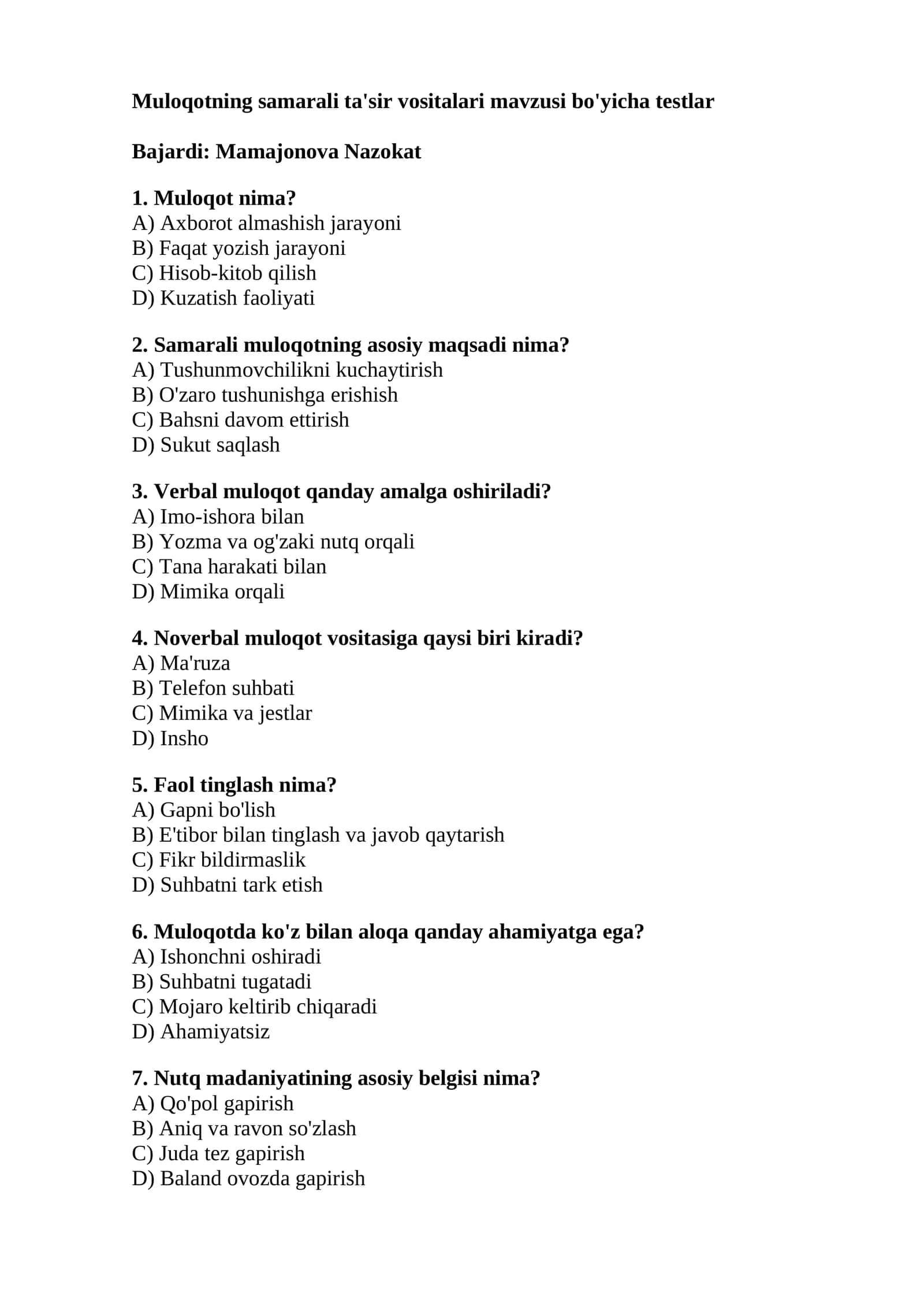 Muloqotning samarali ta'sir vositalari mavzusi bo'yicha testlar 1