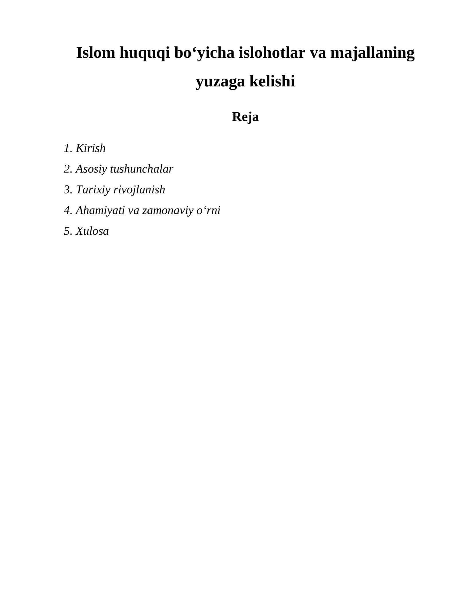 Islom huquqi boʻyicha islohotlar va majallaning yuzaga kelishi 1