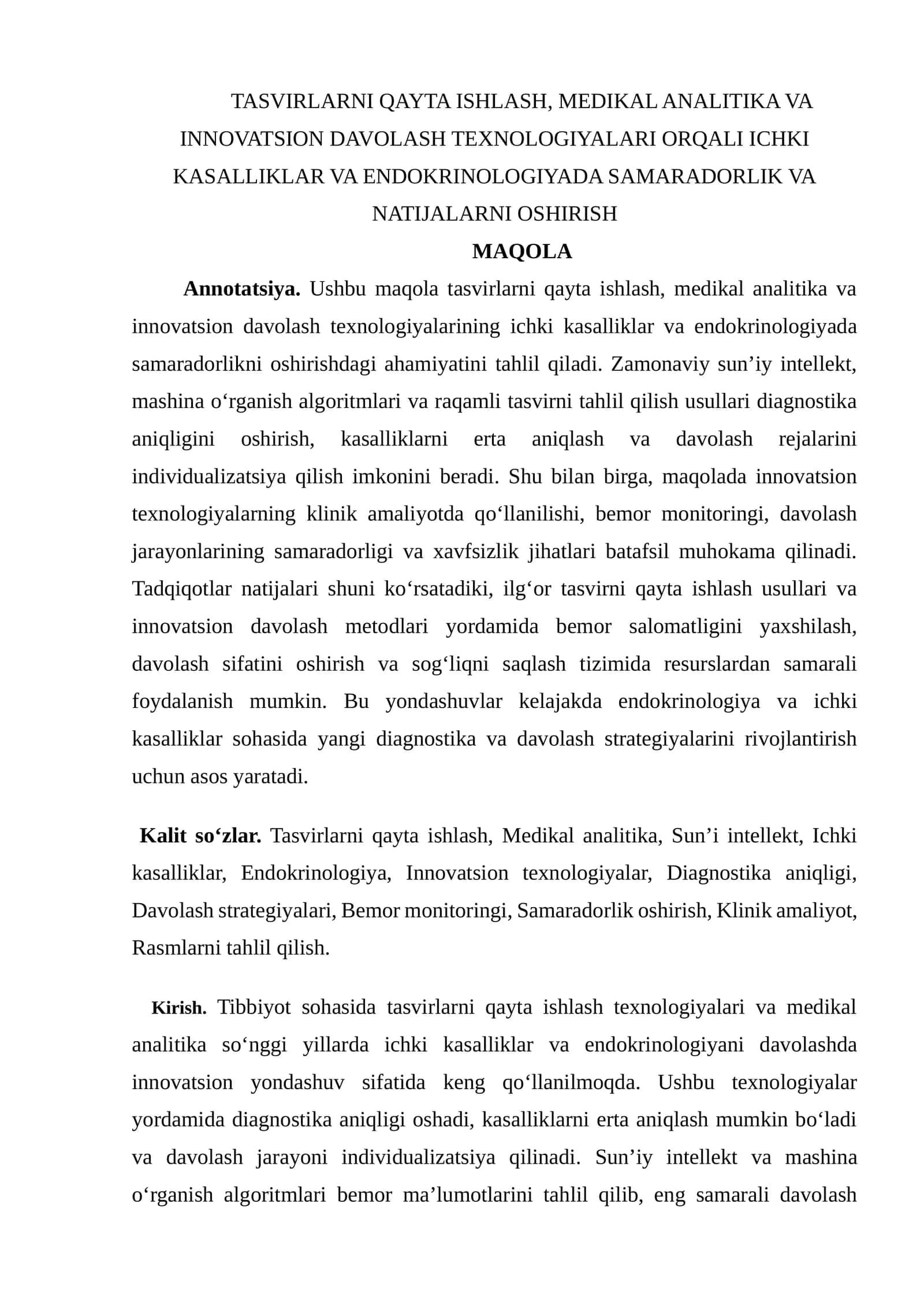 TASVIRLARNI QAYTA ISHLASH, MEDIKAL ANALITIKA VA INNOVATSION DAVOLASH TEXNOLOGIYALARI ORQALI ICHKI KASALLIKLAR VA ENDOKRINOLOGIYADA SAMARADORLIK VA NATIJALARNI OSHIRISH 1
