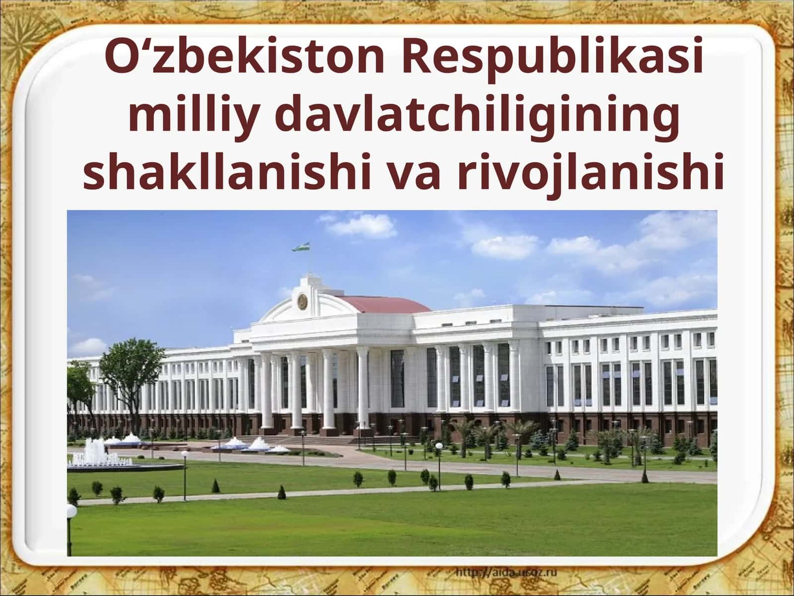 O‘zbekiston Respublikasi Milliy Davlat Chiliginin Shakllanishi 1