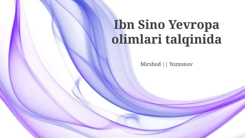 Ibn Sino Yevropa olimlari talqinida 1
