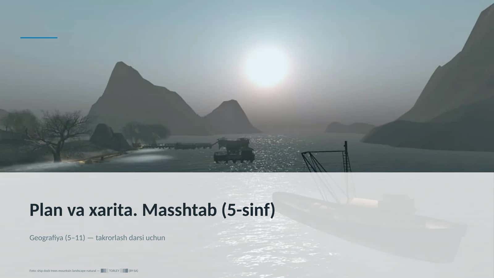 Plan va xarita. Masshtab (5-sinf) 1