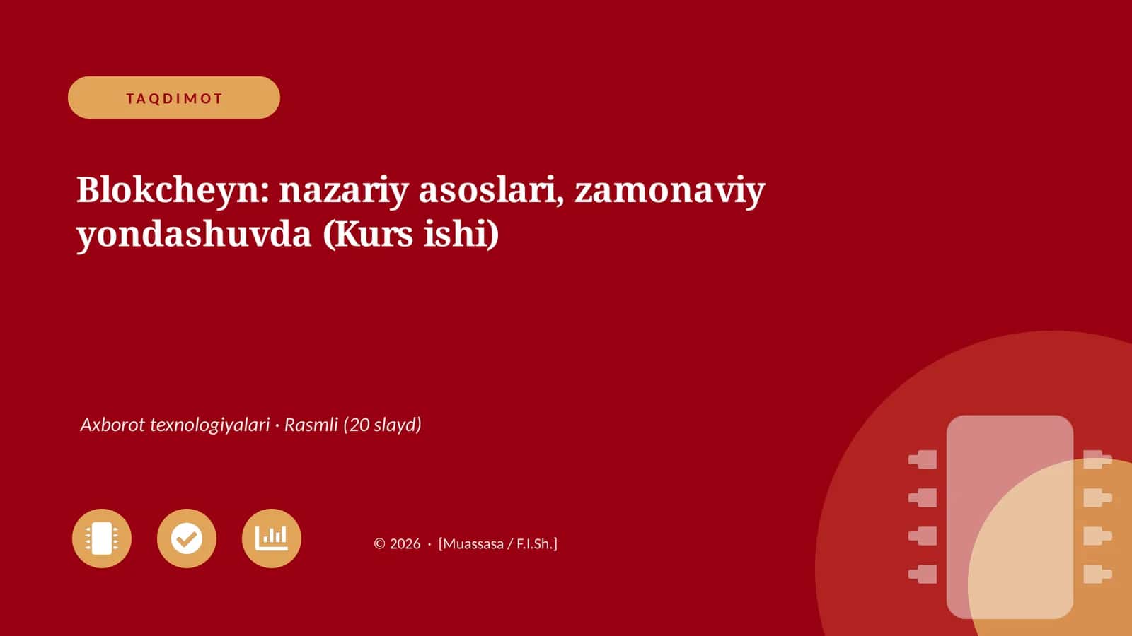 Blokcheyn: nazariy asoslari, zamonaviy yondashuvda (Kurs ishi) 1