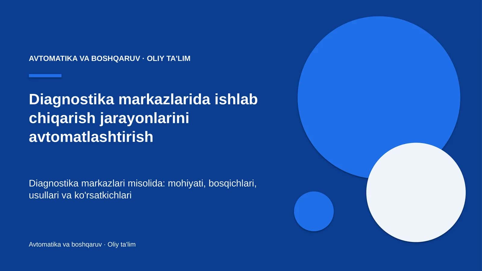 Diagnostika markazlarida ishlab chiqarish jarayonlarini avtomatlashtirish 1