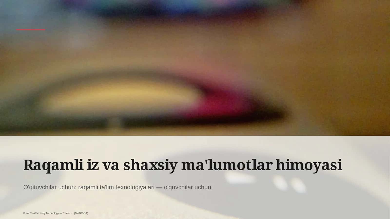 Raqamli iz va shaxsiy ma'lumotlar himoyasi 1
