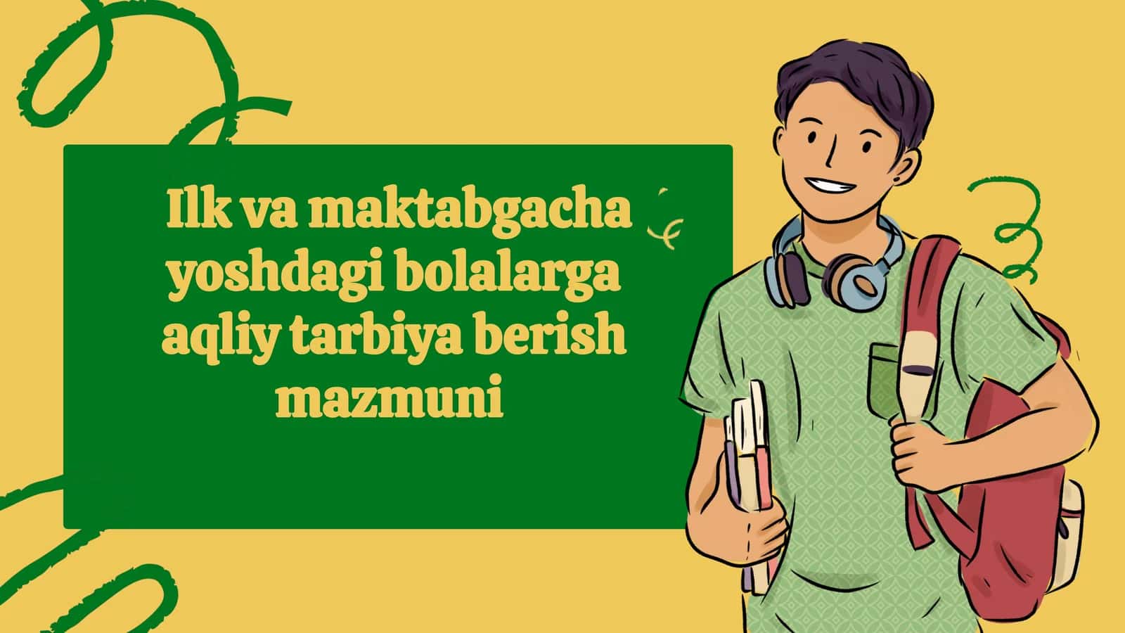 Aqliy tarbiya bolalar uchun 1