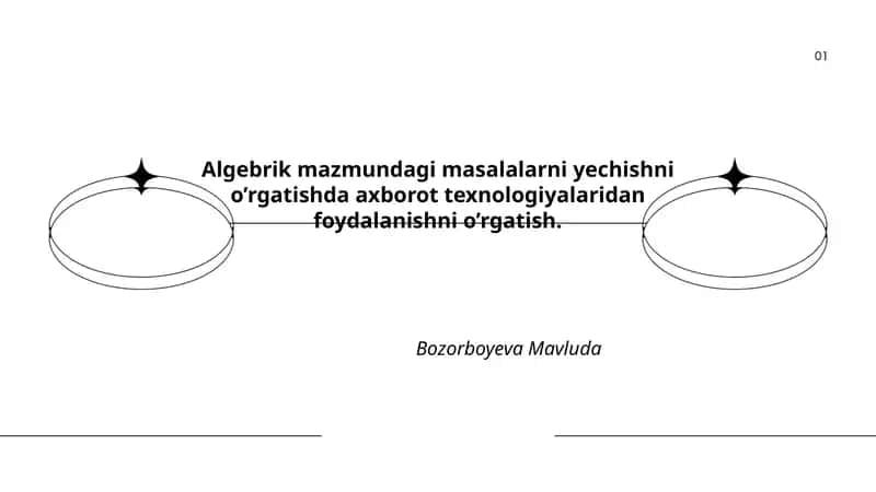 Algebraik masalalarni yechishni o'rgatish 1