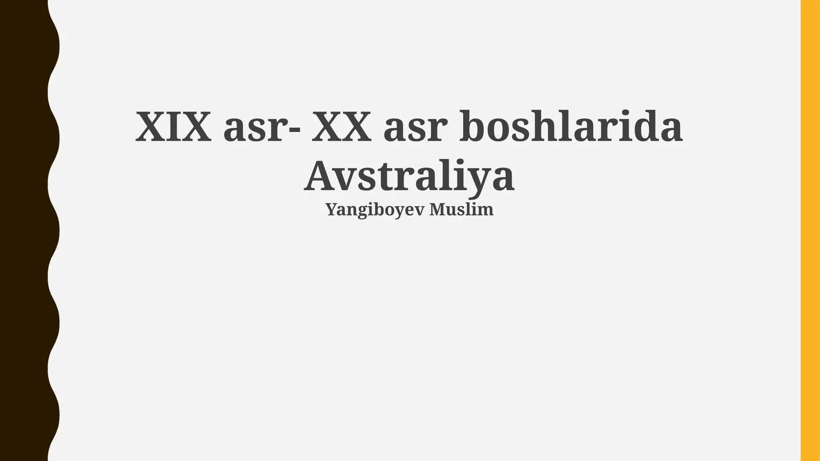 Britaniya mustamlakachiligi va oltin isitmasi davri 1