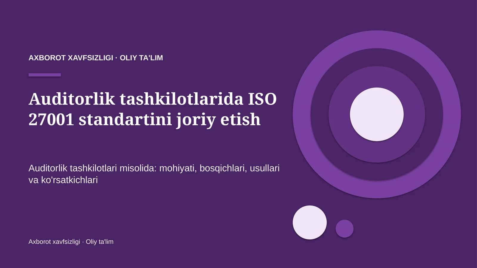 Auditorlik tashkilotlari misolida: mohiyati, bosqichlari, usullari va ko'rsatkichlari 1