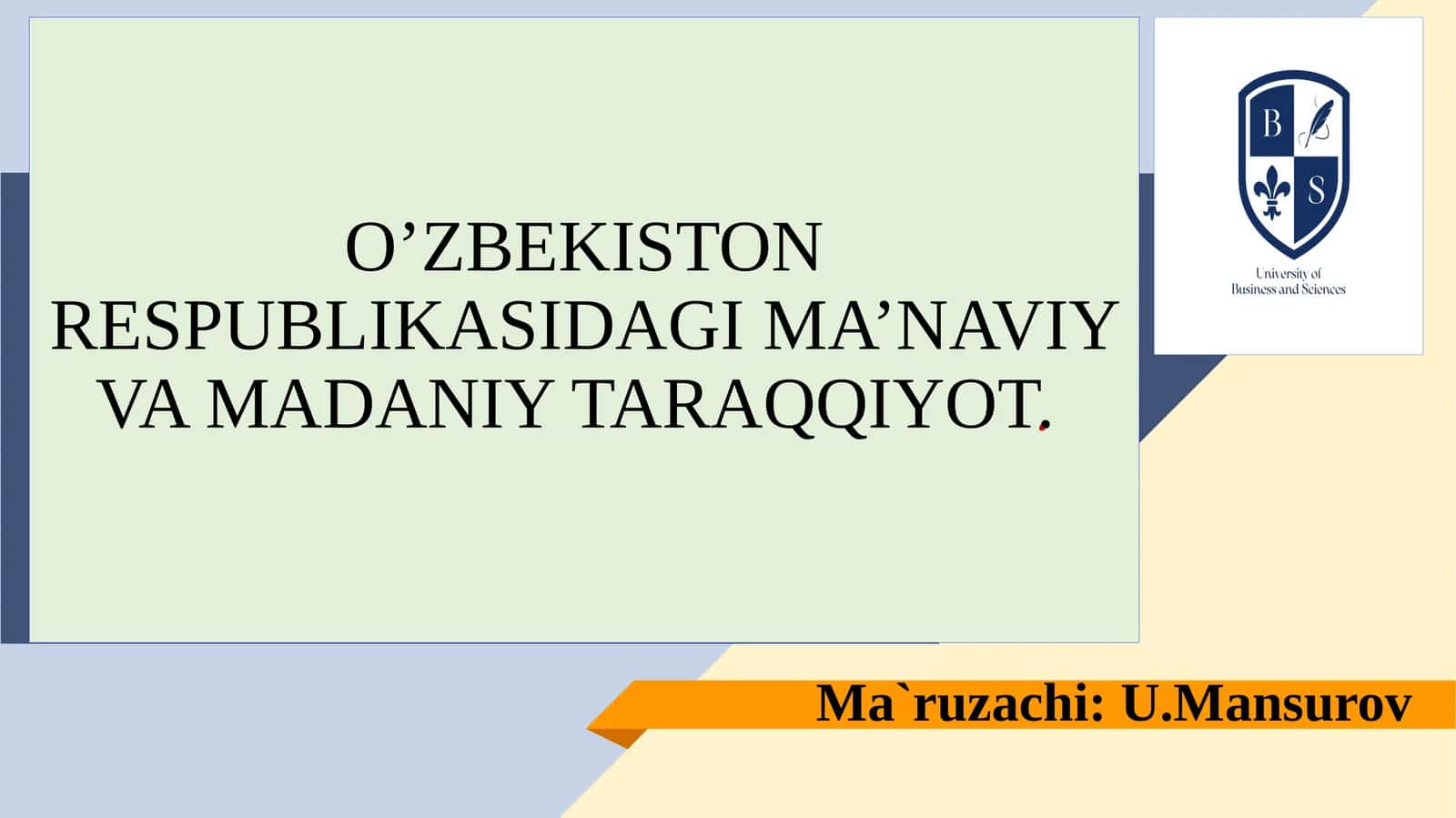 O'zbekiston respublikasidagi ma'naviy va madaniy taraqqiyot 1