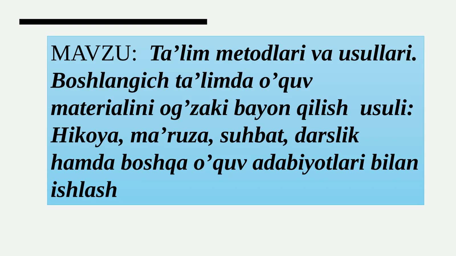 Ta'lim metodlari va usullari 1