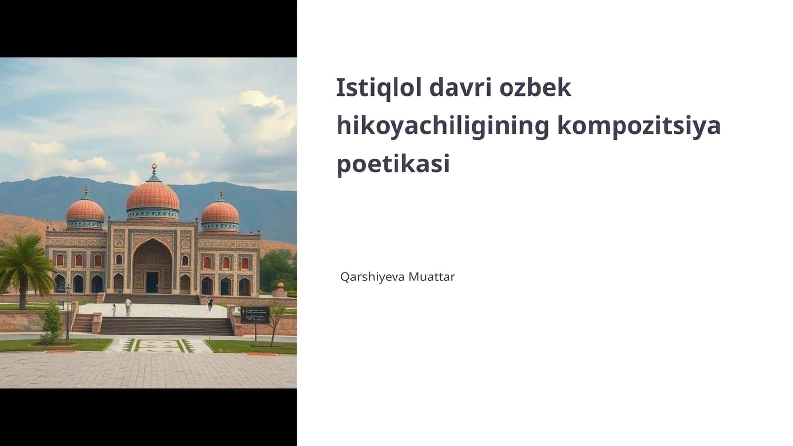 Istiqlol davri o'zbek hikoyachiligining kompozitsiya poetikasi 1
