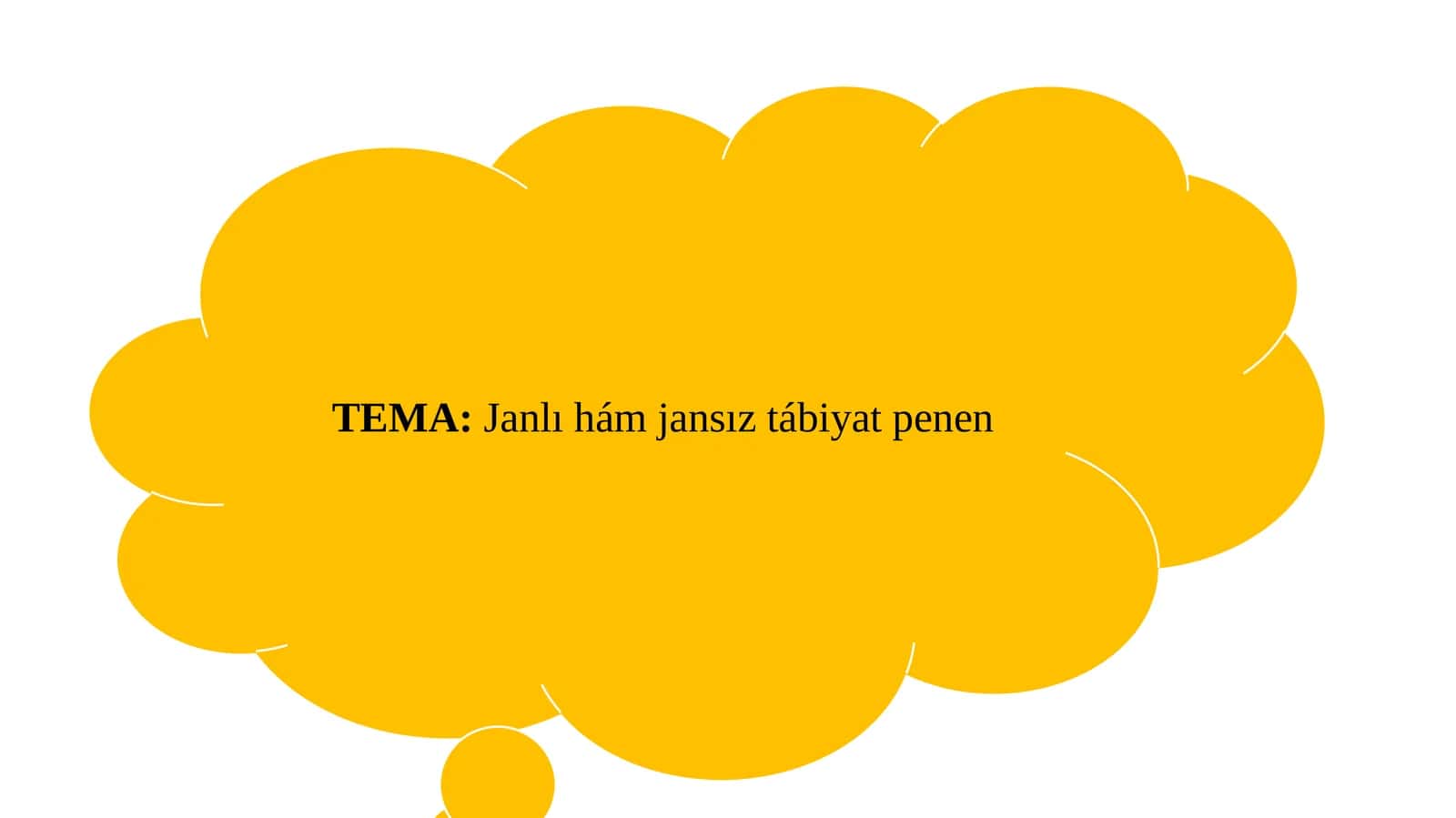 JANLI HÁM JANSIZ TÁBIYAT 1