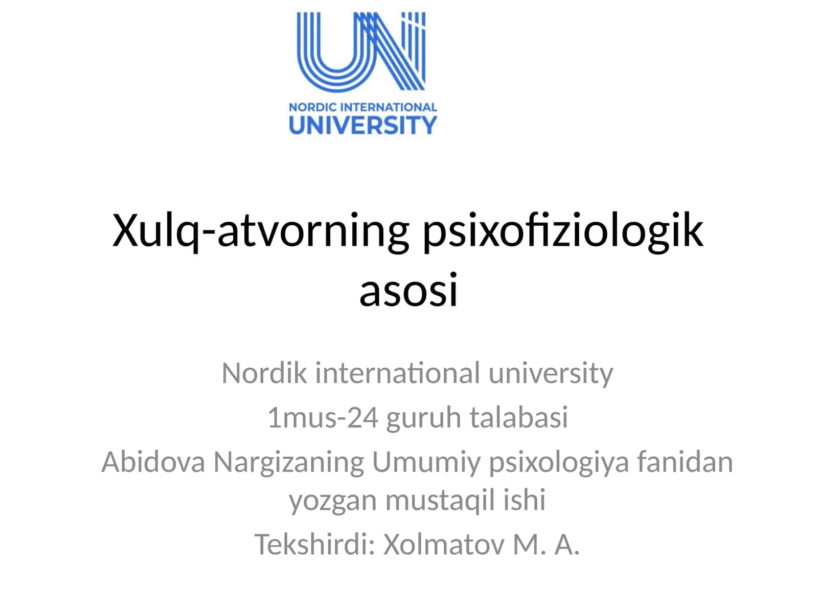 Xulq-atvorning psixofiziologik asosi 1