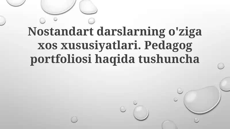 Nostandart darslar o'ziga xos xususiyatlari 1