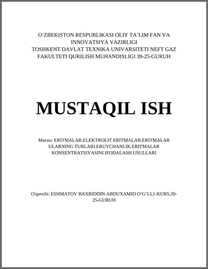 ERITMALAR.ELEKTROLIT ERITMALAR.ERITMALAR ULARNING TURLARI.ERUVCHANLIK.ERITMALAR KONSENTRATSIYASINI IFODALASH USULLARI 1