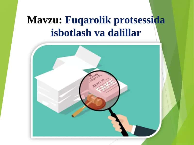 Fuqarolik protsessida isbotlash va dalillar 1