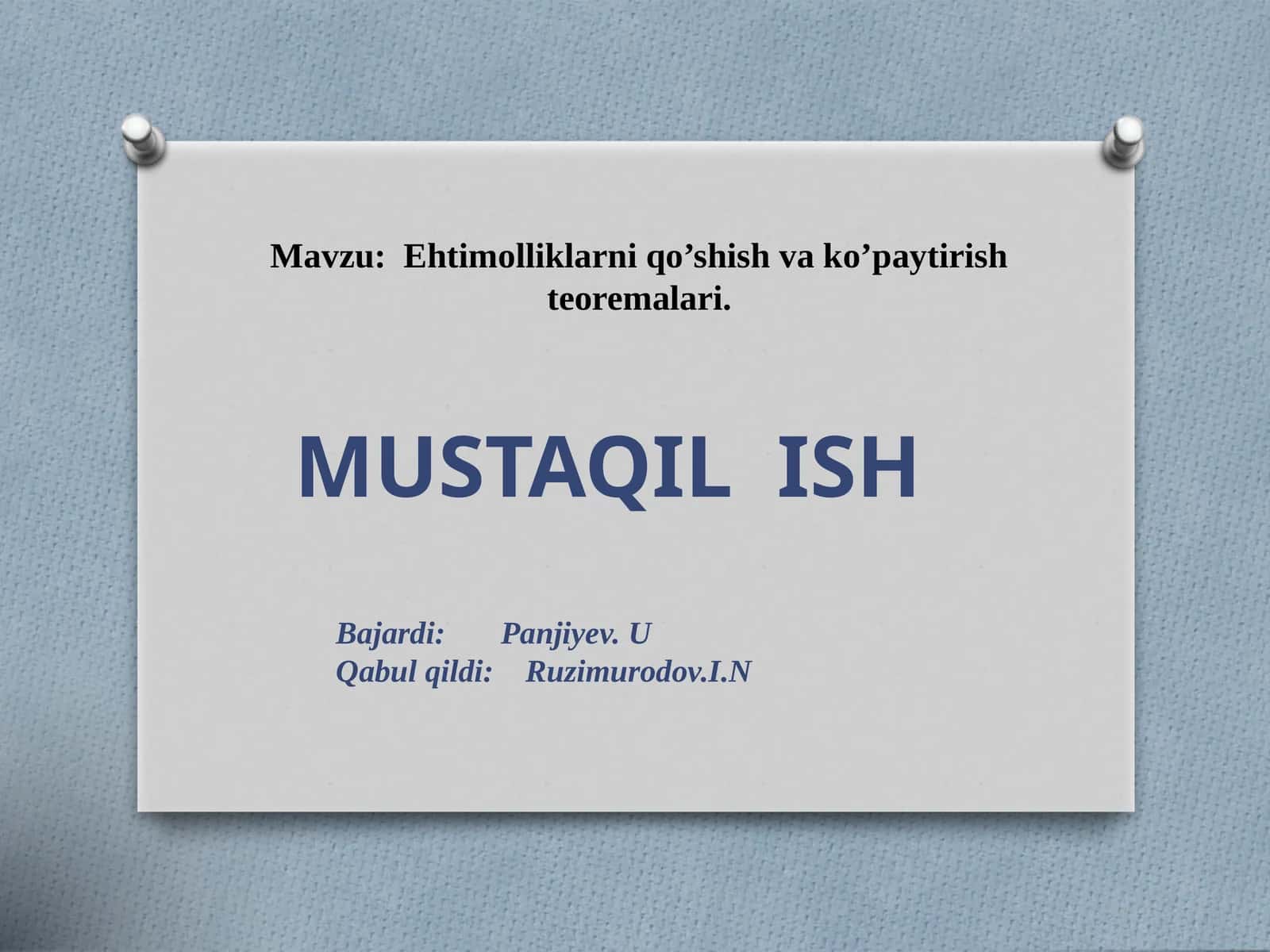 Ehtimolliklarni qo’shish va ko’paytirish  teoremalari 1
