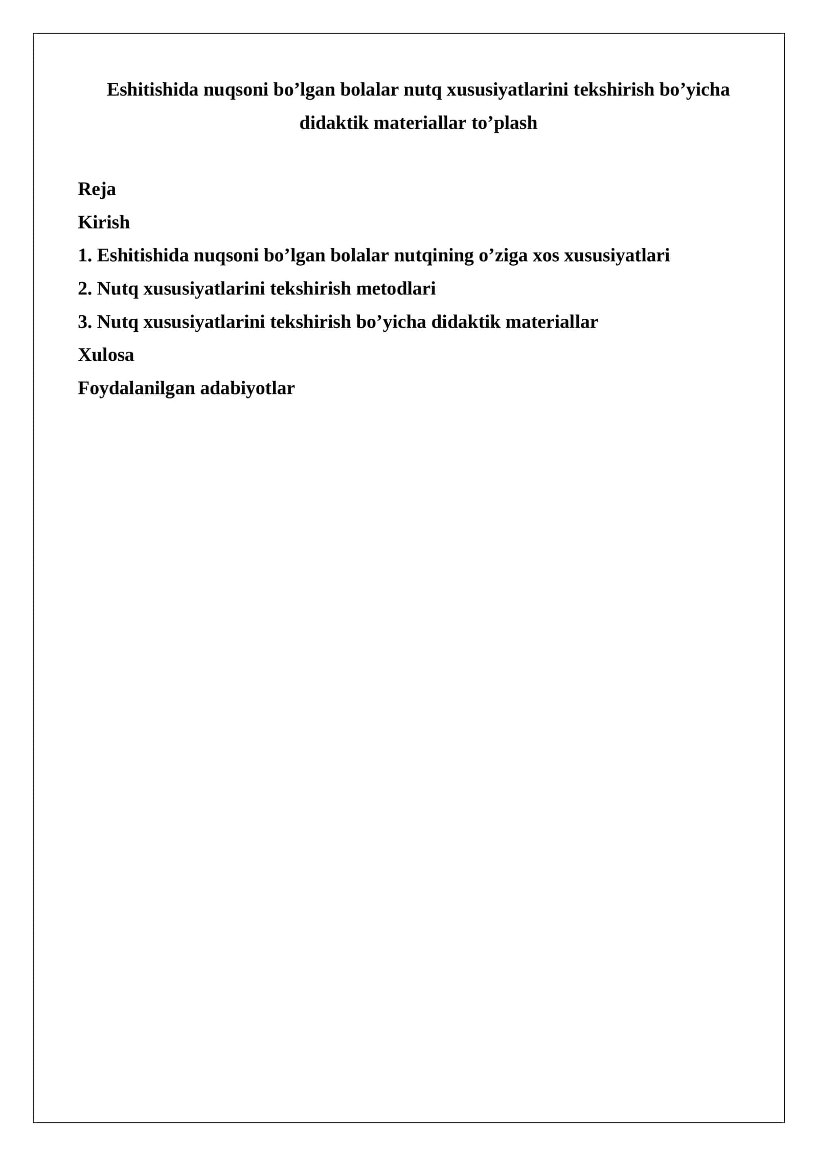 Eshitishida nuqsoni bo’lgan bolalar nutq xususiyatlarini tekshirish bo’yicha didaktik materiallar to’plash 1
