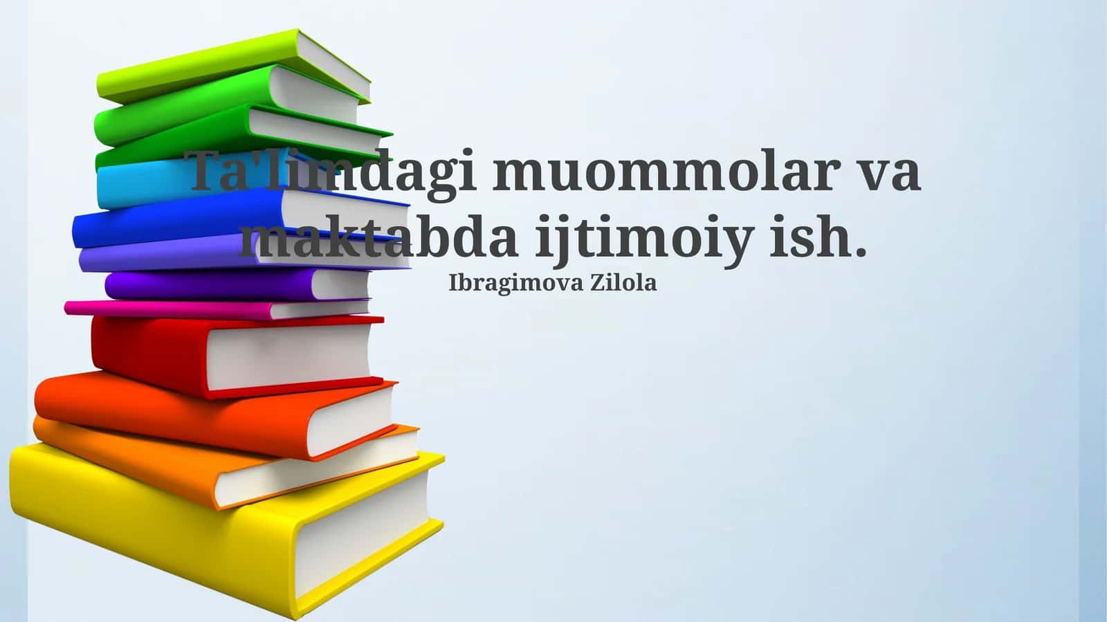 Ta'limdagi muommolar va maktabda ijtimoiy ish 1