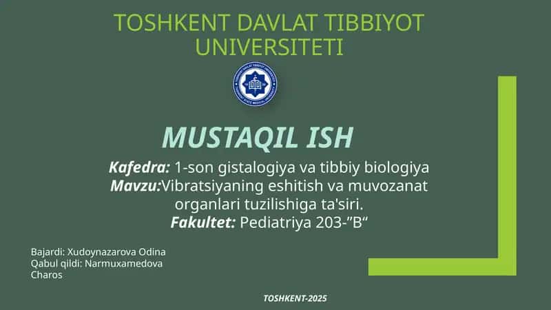 Vibratsiyaning Eshitish va Muvozanat Organlari Tuzilishiga Ta'siri 1