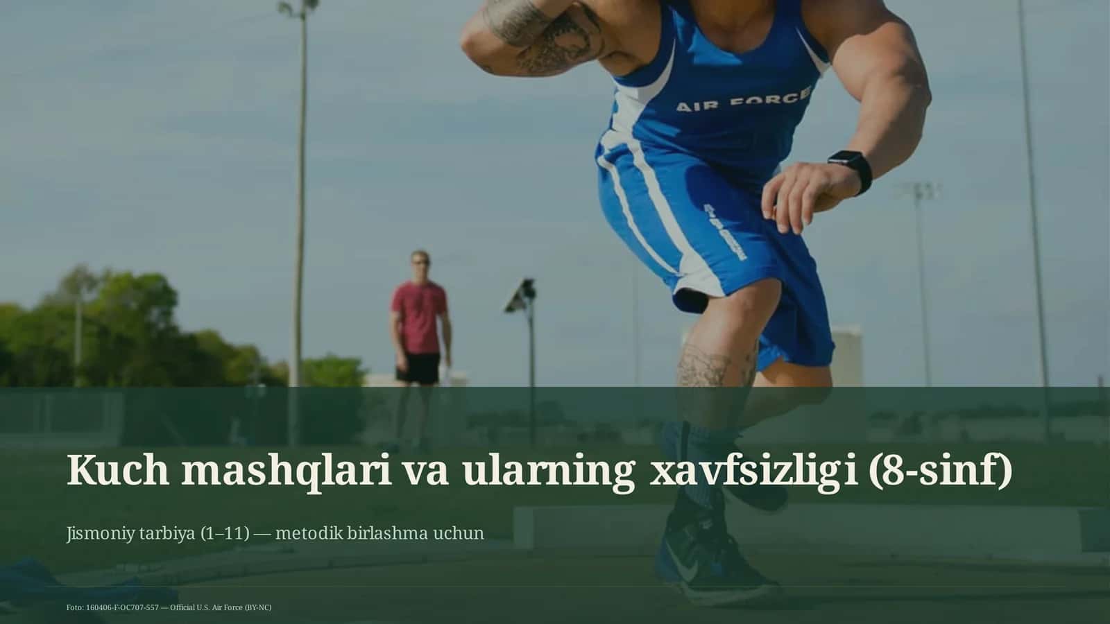 Kuch mashqlari va ularning xavfsizligi (8-sinf) 1