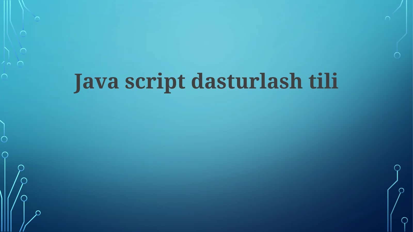 JavaScript Amaliyotida 1