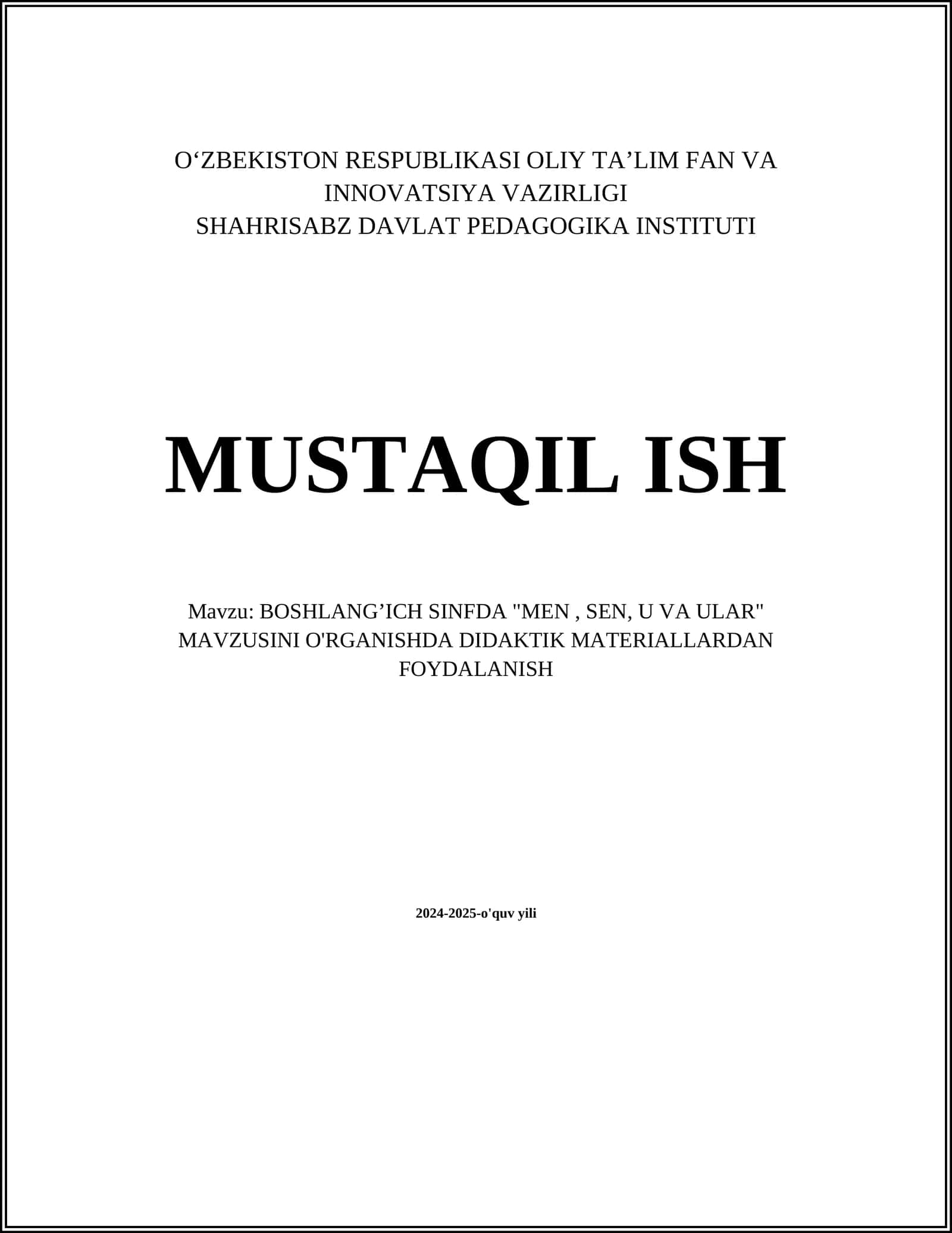BOSHLANG’ICH SINFDA "MEN, SEN, U VA ULAR" MAVZUSINI O'RGANISHDA DIDAKTIK MATERIALLARDAN FOYDALANISH 1