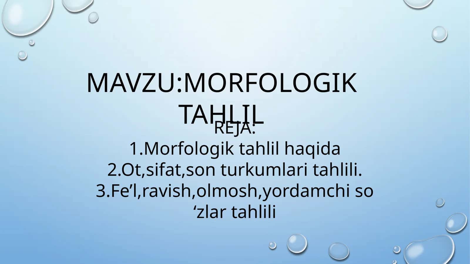Morfologik tahlil 1