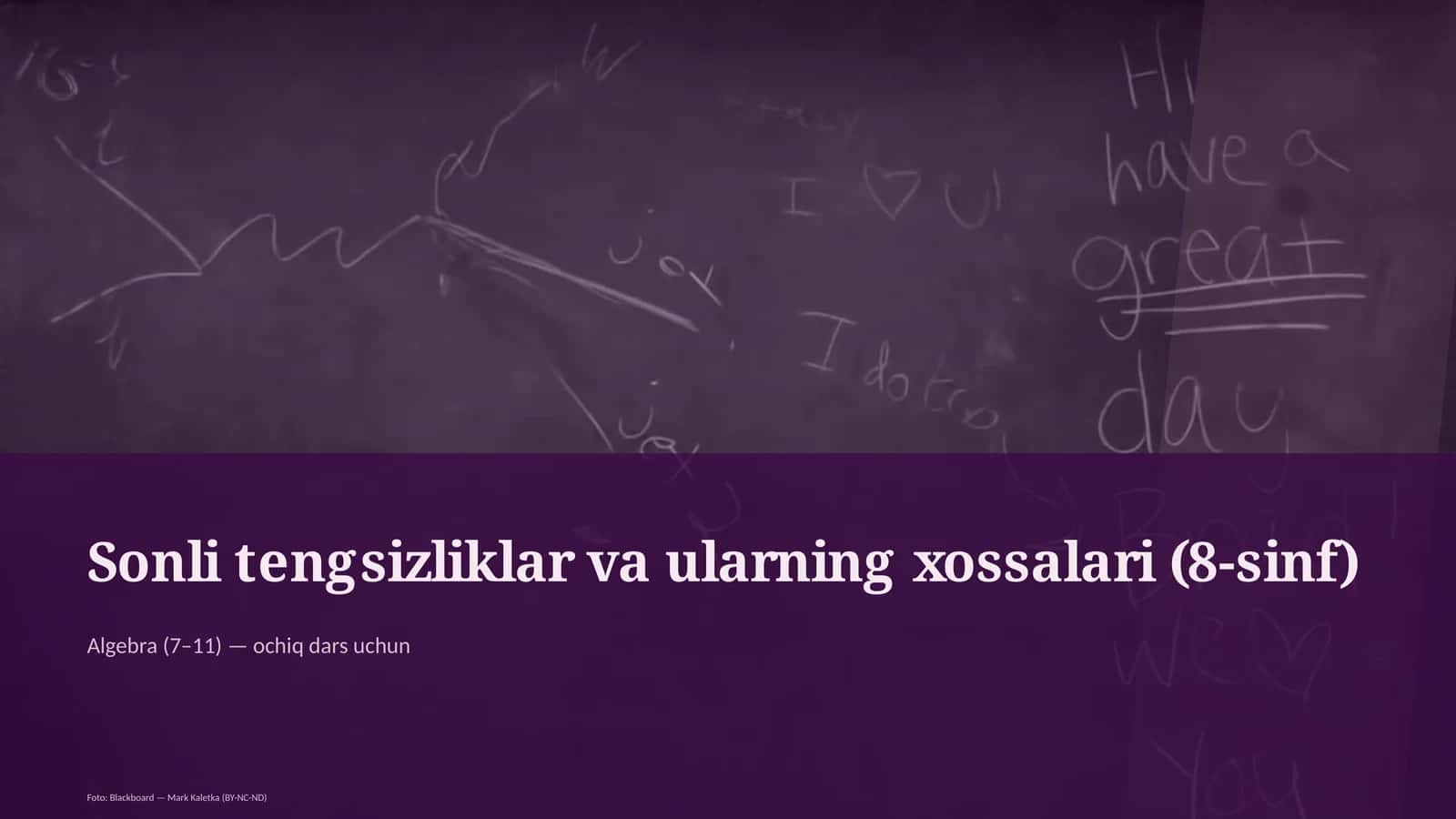 Sonli tengsizliklar va ularning xossalari (8-sinf) 1