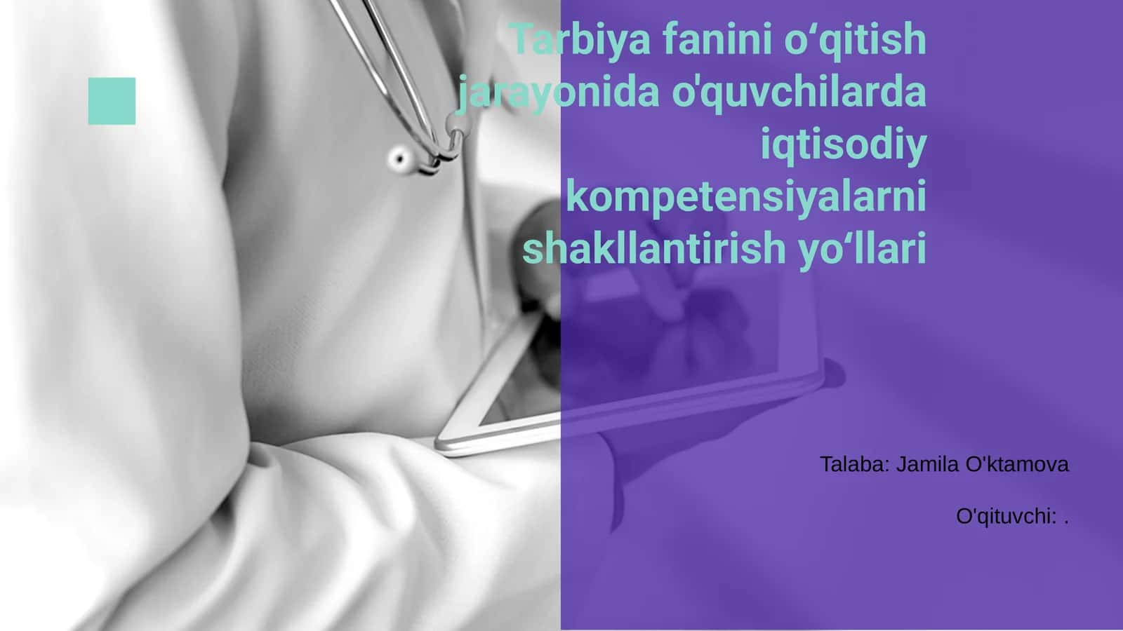 Tarbiya fanini oʻqitish jarayonida o'quvchilarda iqtisodiy kompetensiyalarni shakllantirish yoʻllari 1