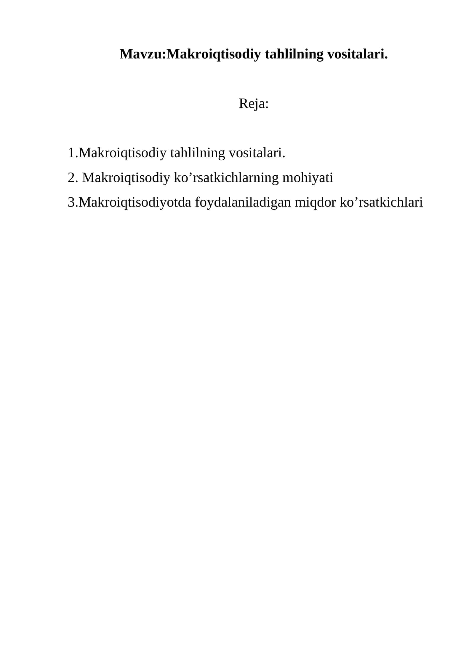 Makroiqtisodiy tahlilning vositalari 1