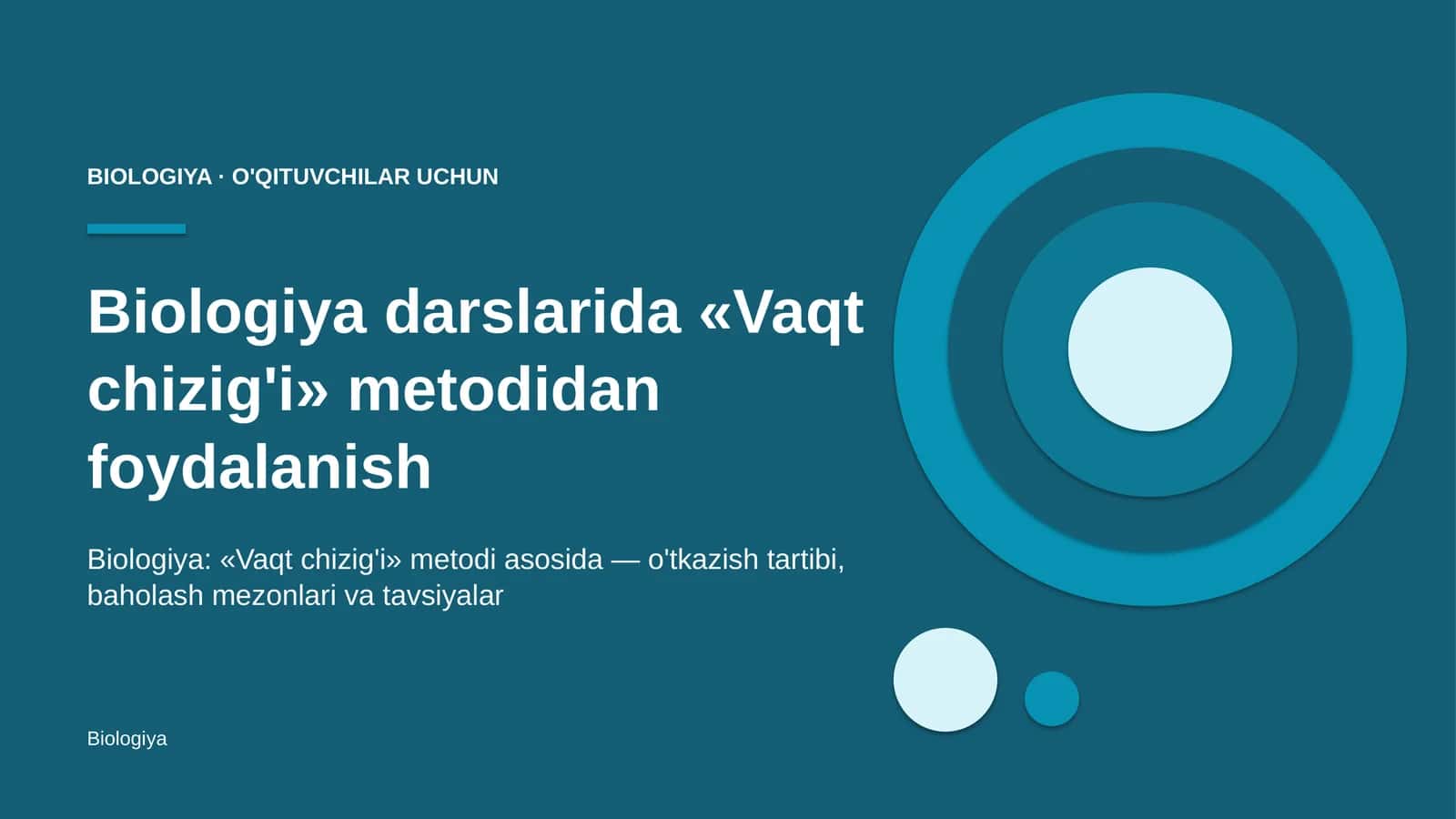 biologiya darslarida vaqt chizig'i metodidan foydalanish 8107 1