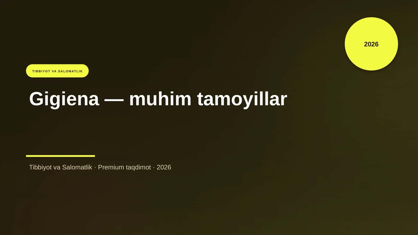 Gigiena — muhim tamoyillar 1