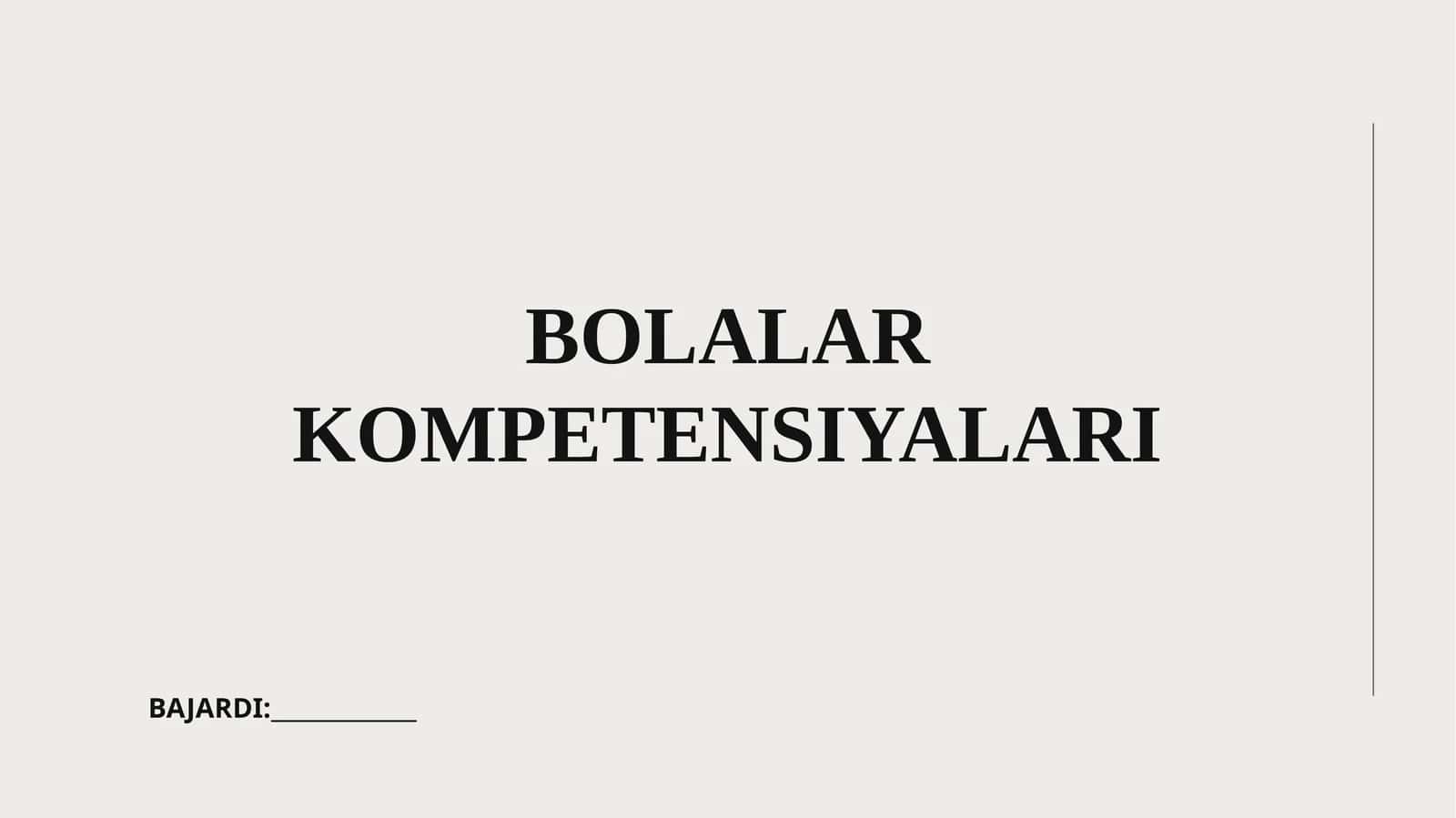 Bolalar Kompetensiyalari 1