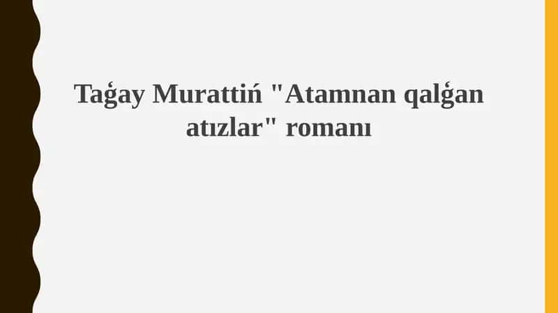 "Atamdan qalgan atizlar" 1
