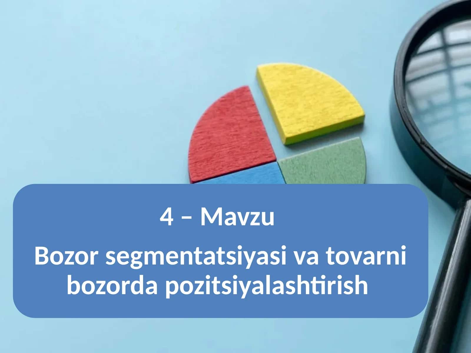 Bozor segmentatsiyasi 1