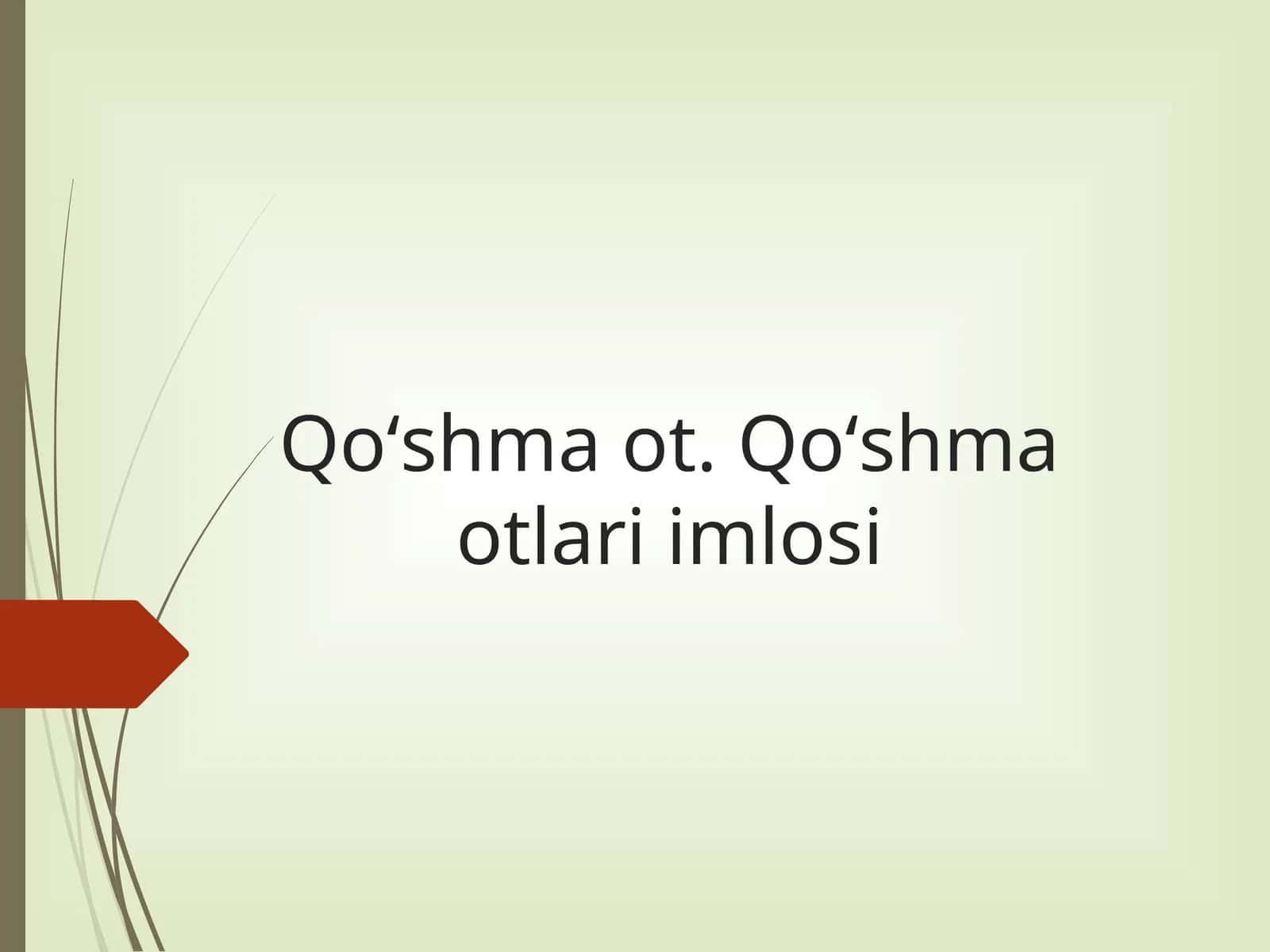 Qoʻshma ot.Qoʻshma otlar imlosi 1