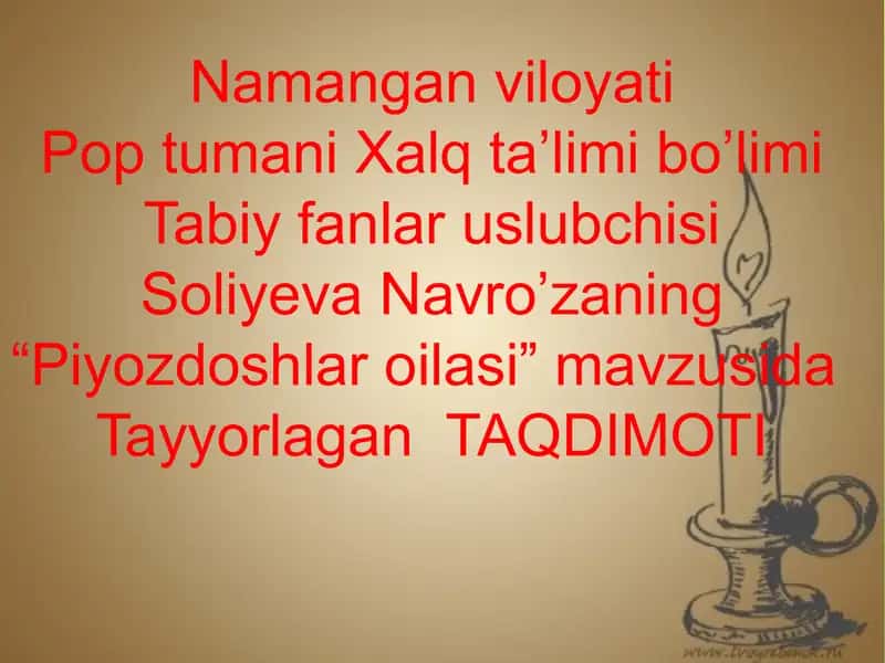 Pop tumani Xalq ta’limi bo’limi Tabiy fanlar uslubchisi Soliyeva Navro’zaning “Piyozdoshlar oilasi” mavzusida Tayyorlagan TAQDIMOTI 1