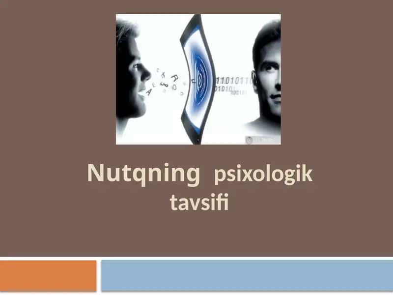 Nutqning psixologik tavsiifi 1