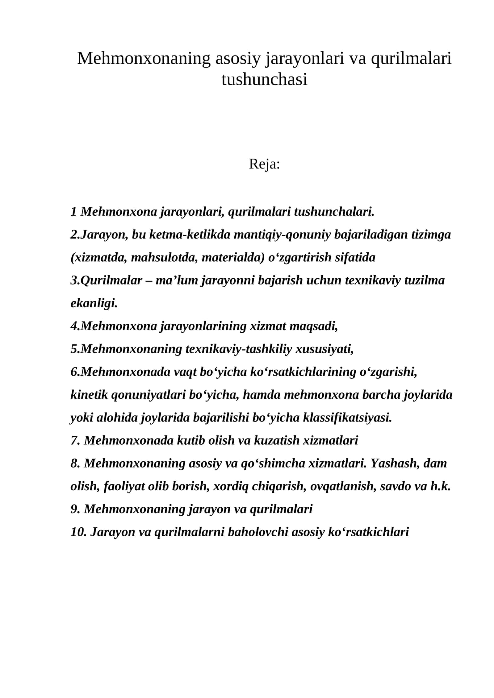 Mehmonxonaning asosiy jarayonlari va qurilmalari tushunchasi 1