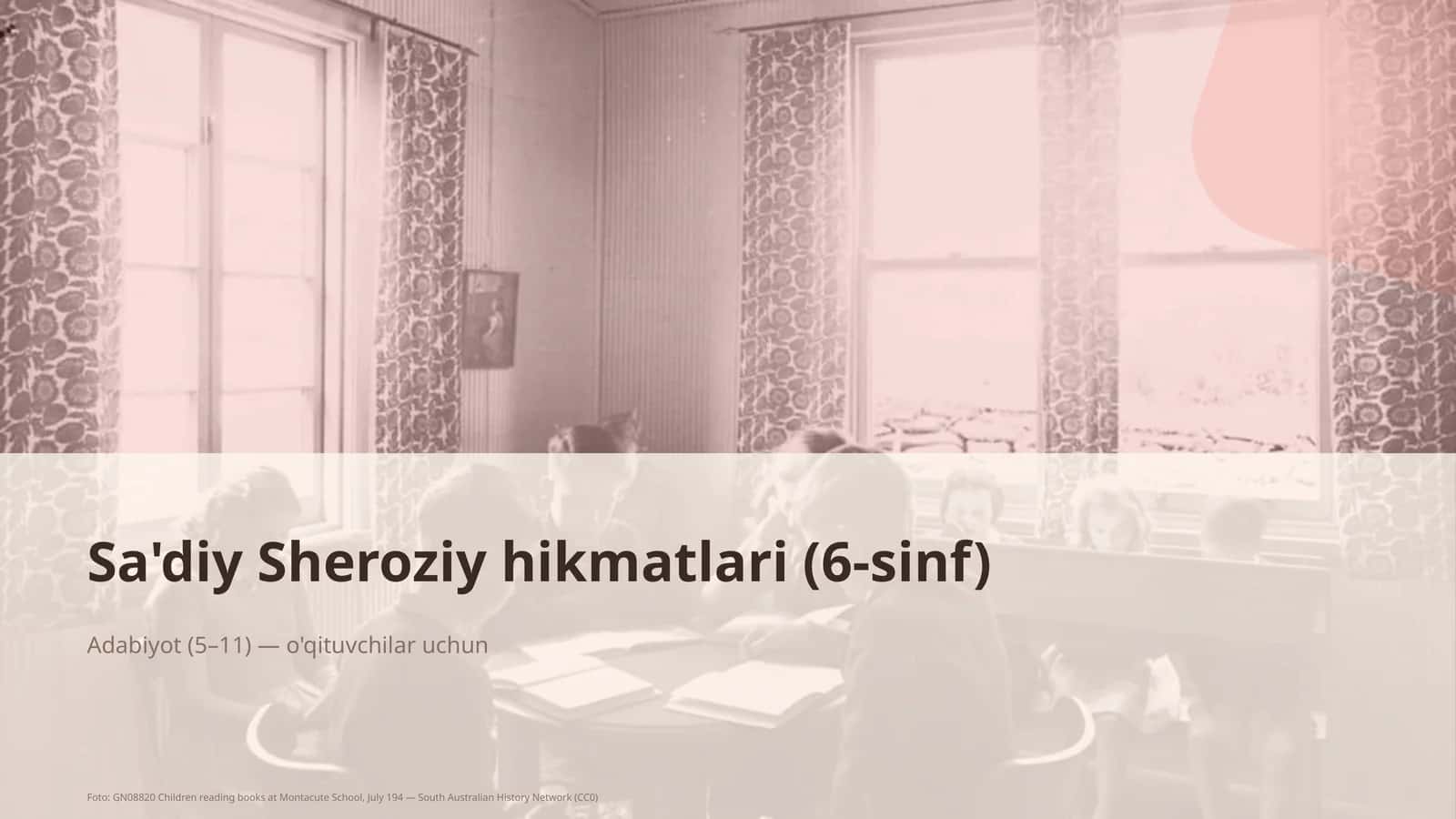 Sa'diy Sheroziy hikmatlari (6-sinf) 1