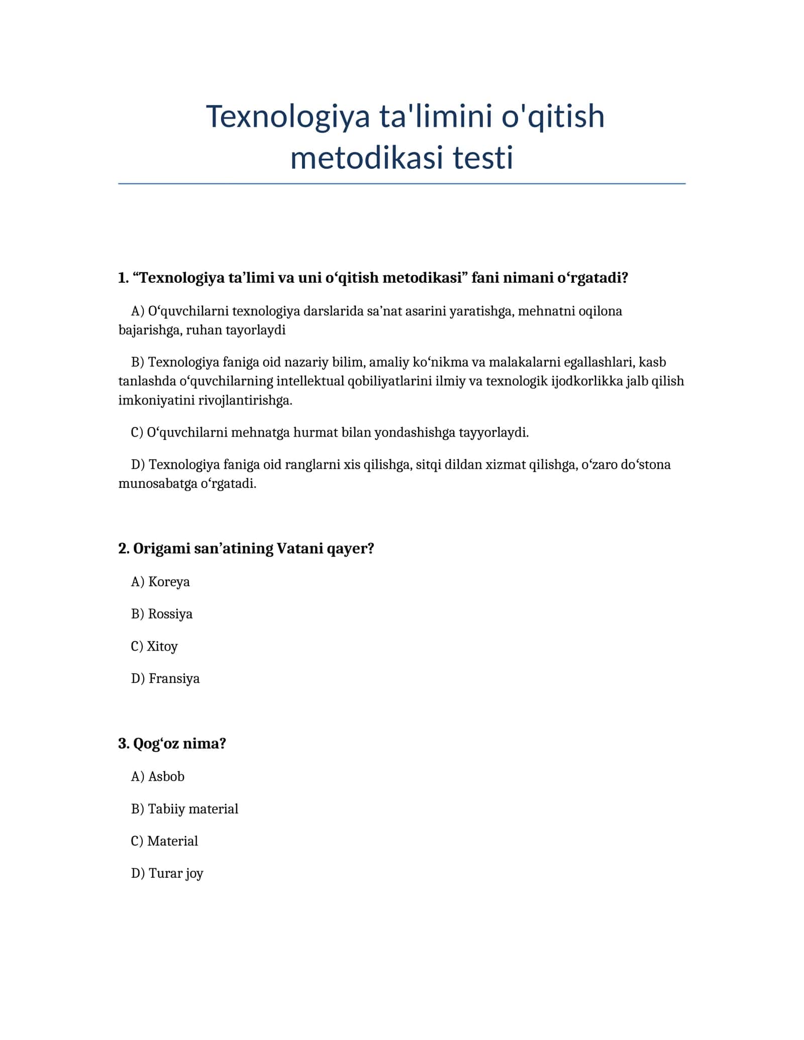 Texnologiya ta'limini o'qitish metodikasi testi 1