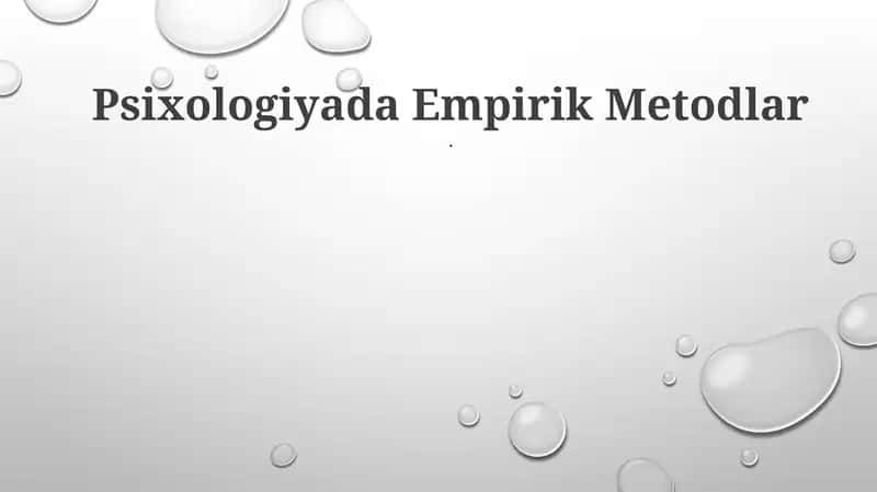 Psixologiyada Empirik Metodlar 1